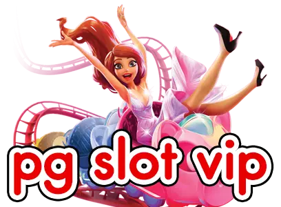 pg slot vip